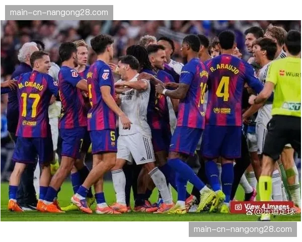 西班牙国家德比前瞻：皇马新星中场组合能否破解巴萨的高位防守陷阱？